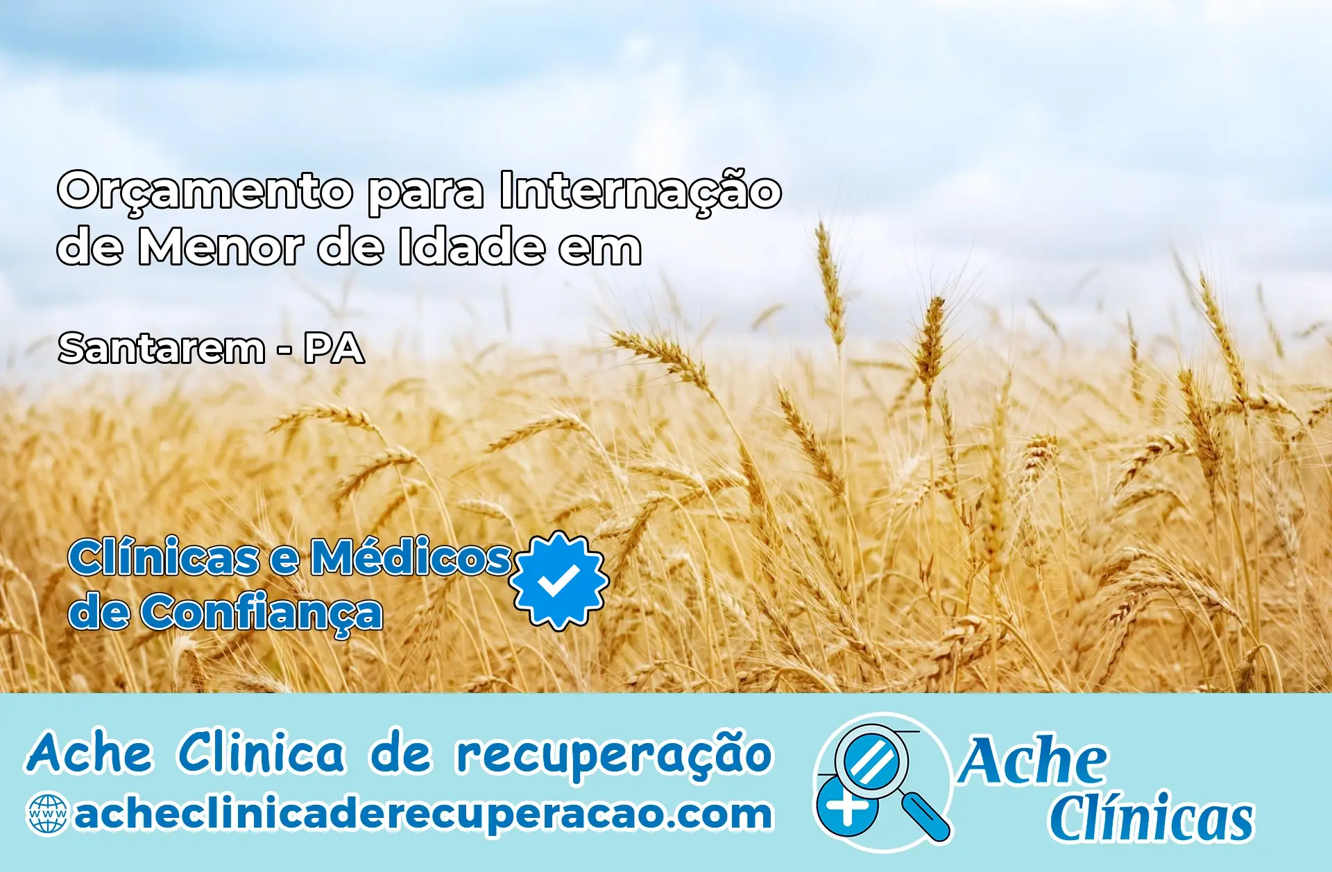 Internação de Menor de Idade em Santarém – PA