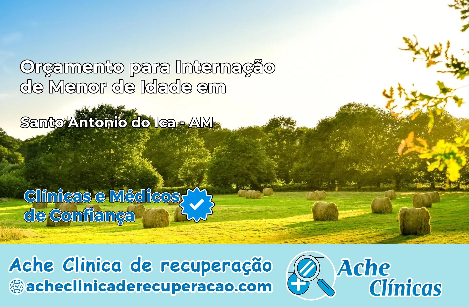 Internação de Menor de Idade em Santo Antônio do Içá – AM