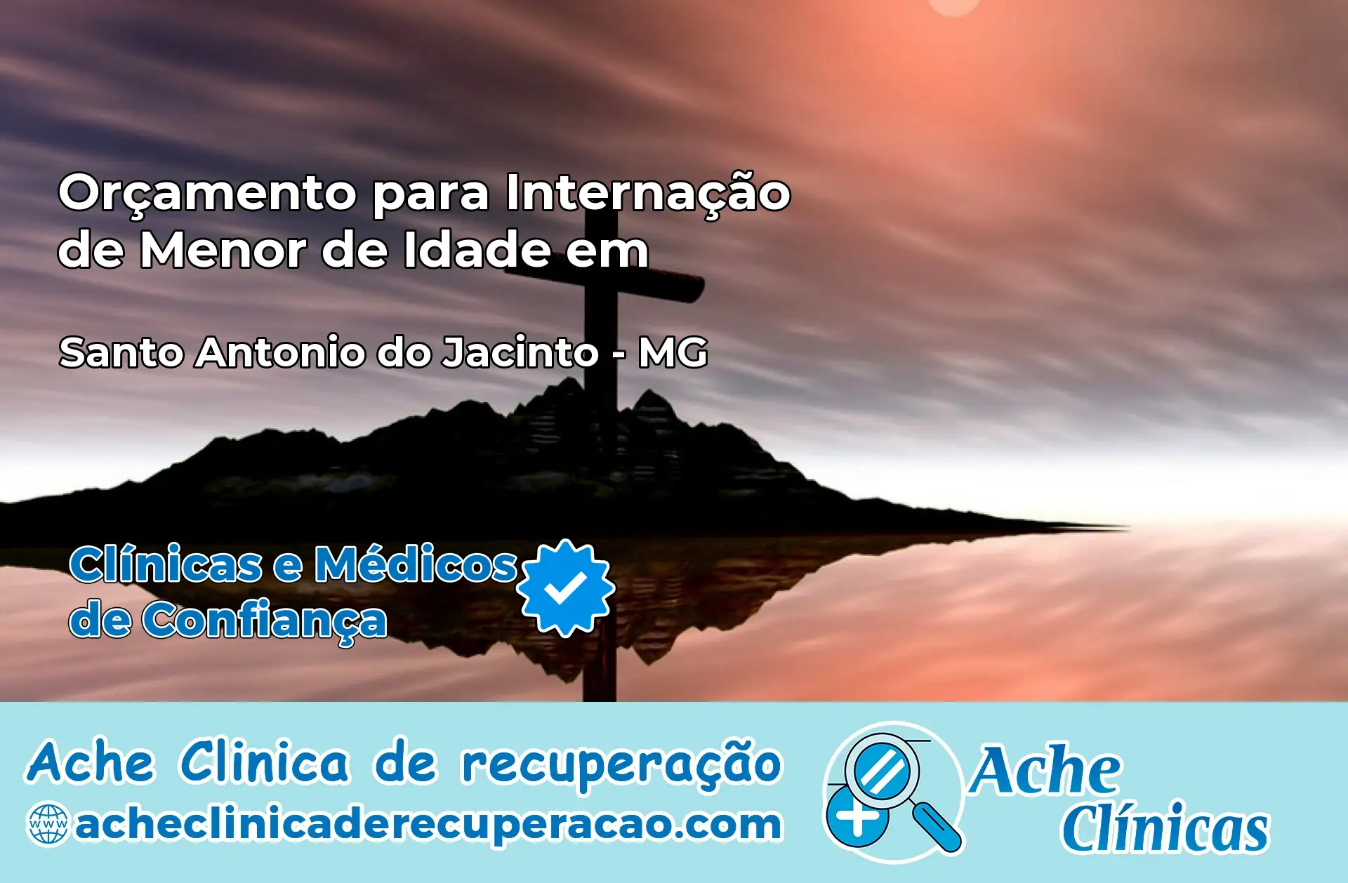Internação de Menor de Idade em Santo Antônio do Jacinto – MG