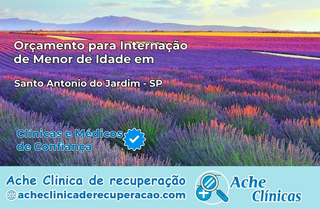 Internação de Menor de Idade em Santo Antônio do Jardim – SP