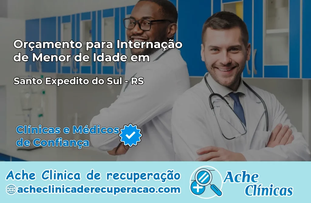 Internação de Menor de Idade em Santo Expedito do Sul – RS