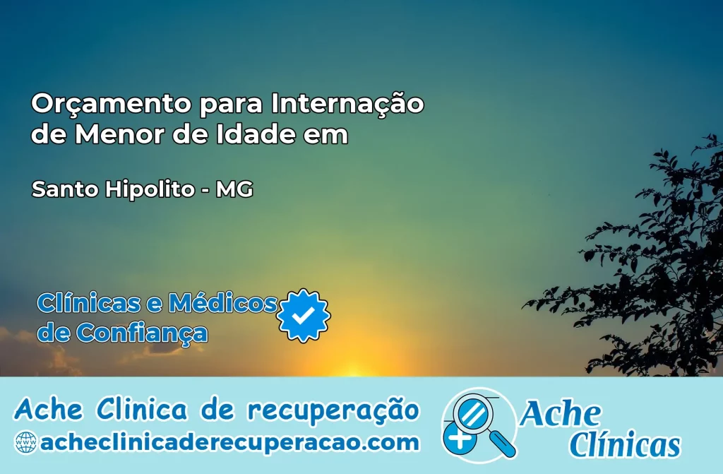 Internação de Menor de Idade em Santo Hipólito – MG