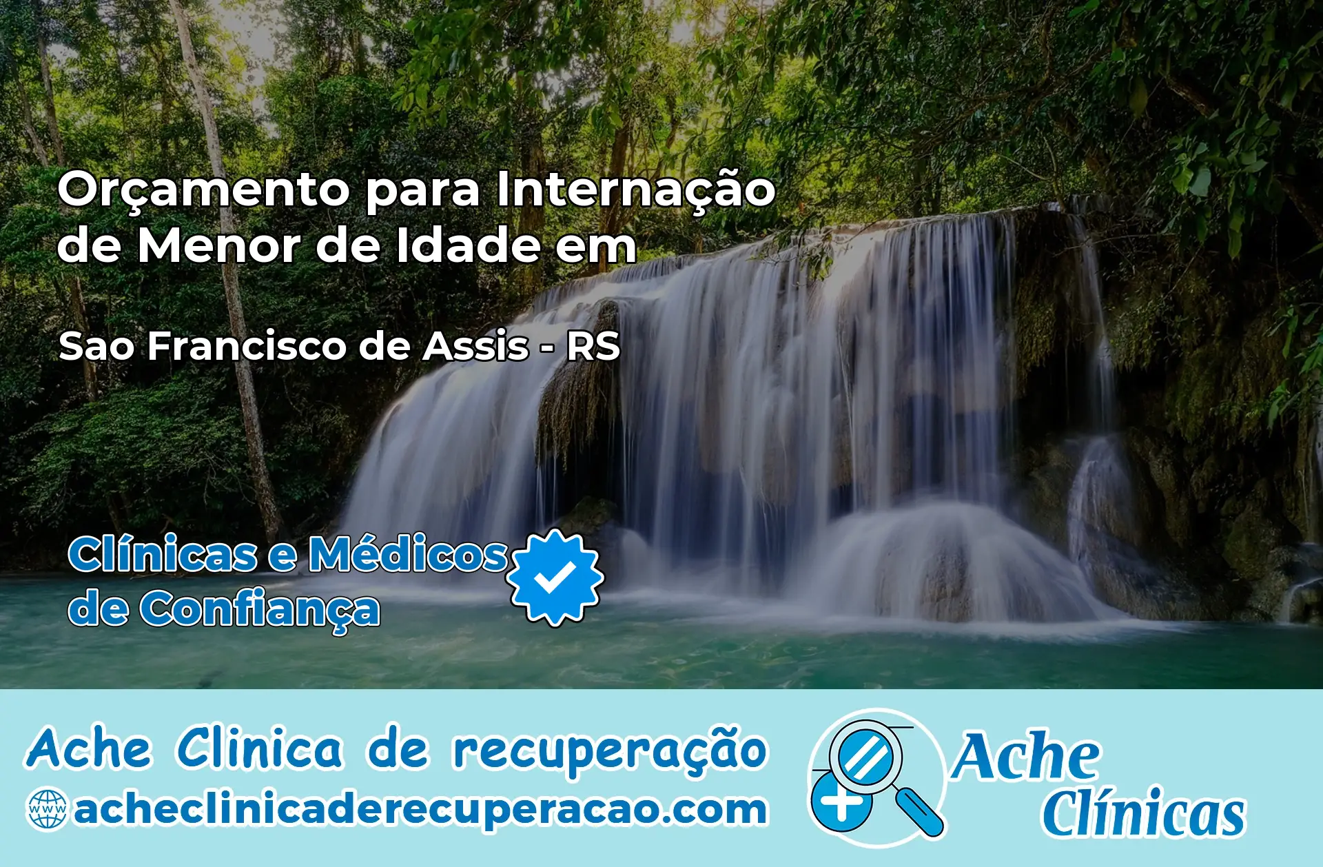 Internação de Menor de Idade em São Francisco de Assis – RS