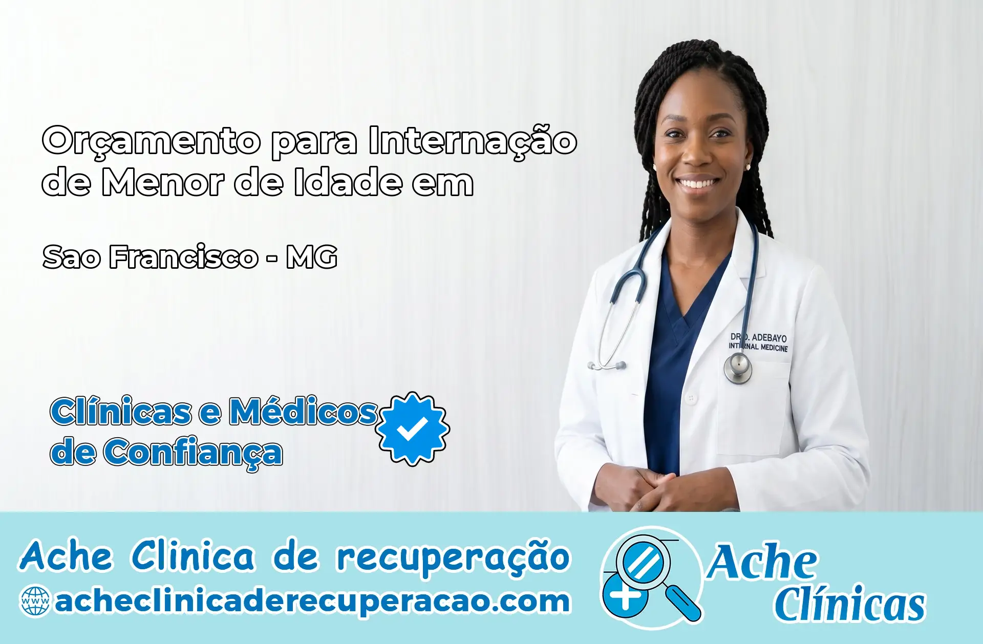 Internação de Menor de Idade em São Francisco – MG
