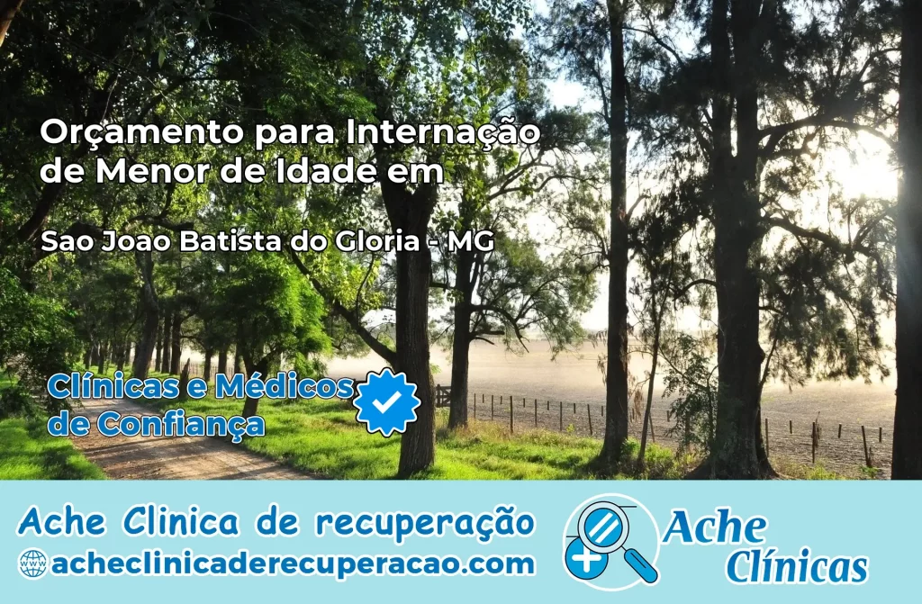Internação de Menor de Idade em São João Batista do Glória – MG