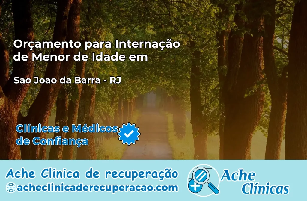 Internação de Menor de Idade em São João da Barra – RJ