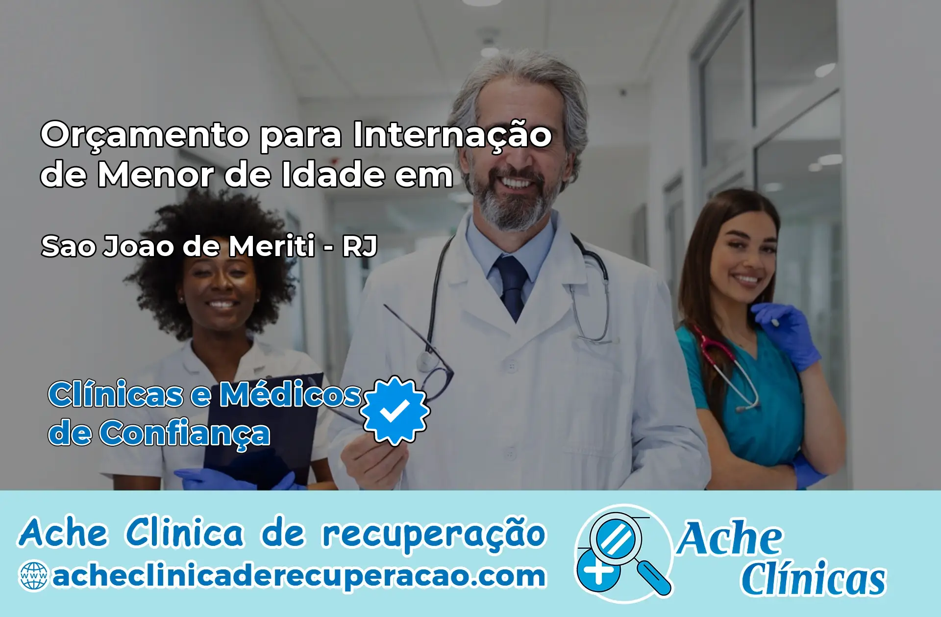 Internação de Menor de Idade em São João de Meriti – RJ