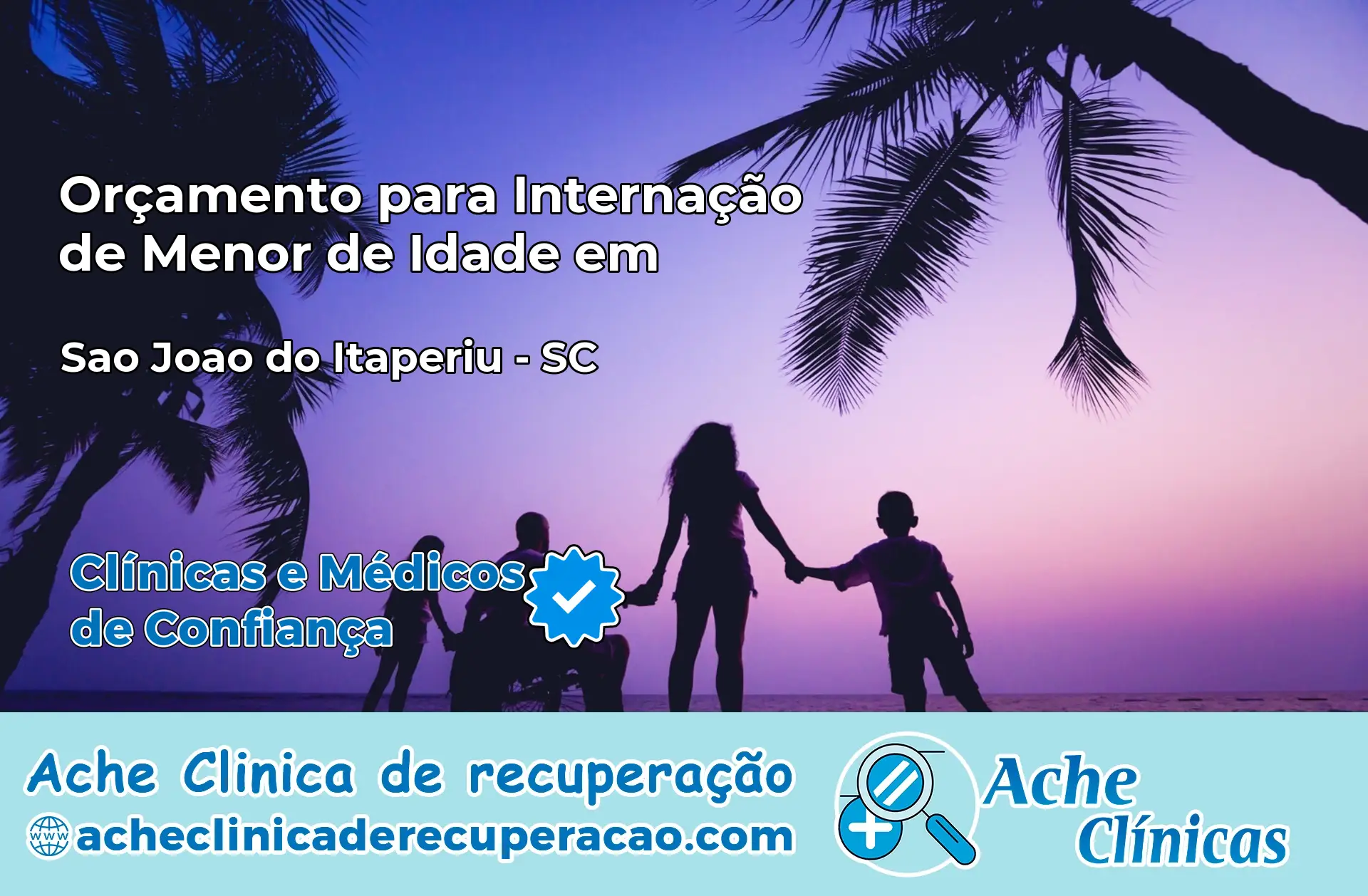Internação de Menor de Idade em São João do Itaperiú – SC