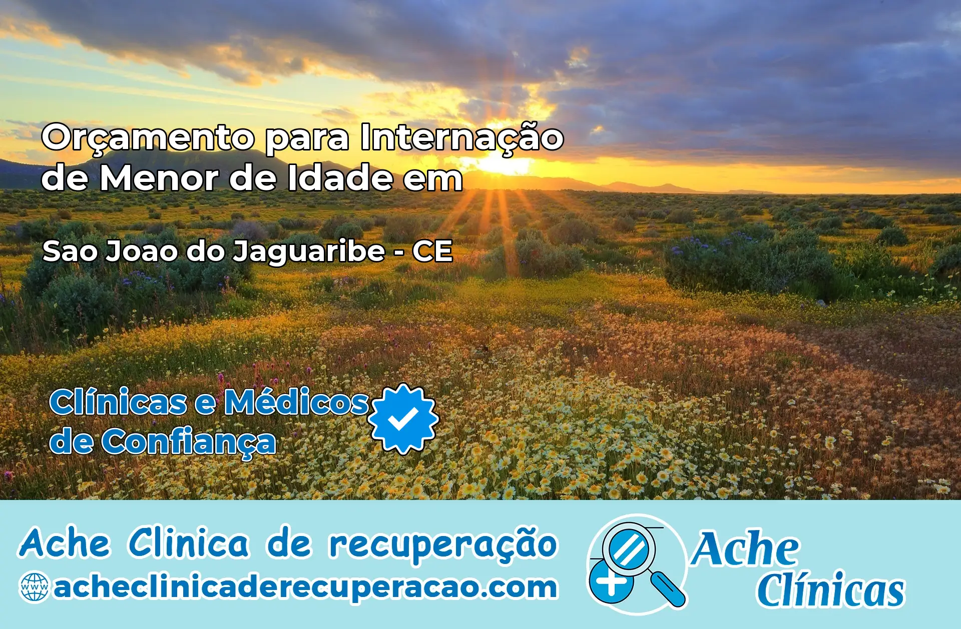 Internação de Menor de Idade em São João do Jaguaribe – CE