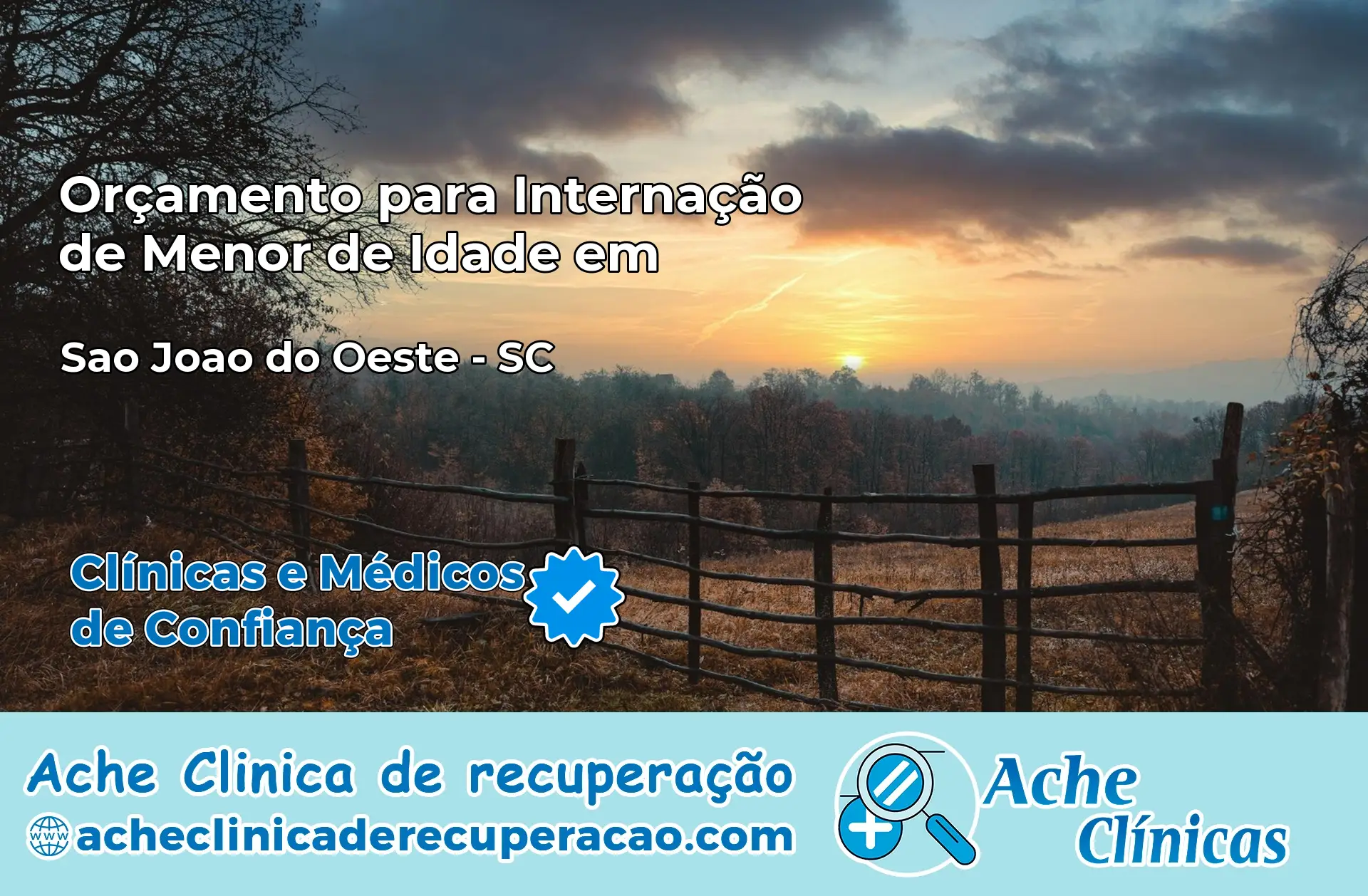 Internação de Menor de Idade em São João do Oeste – SC