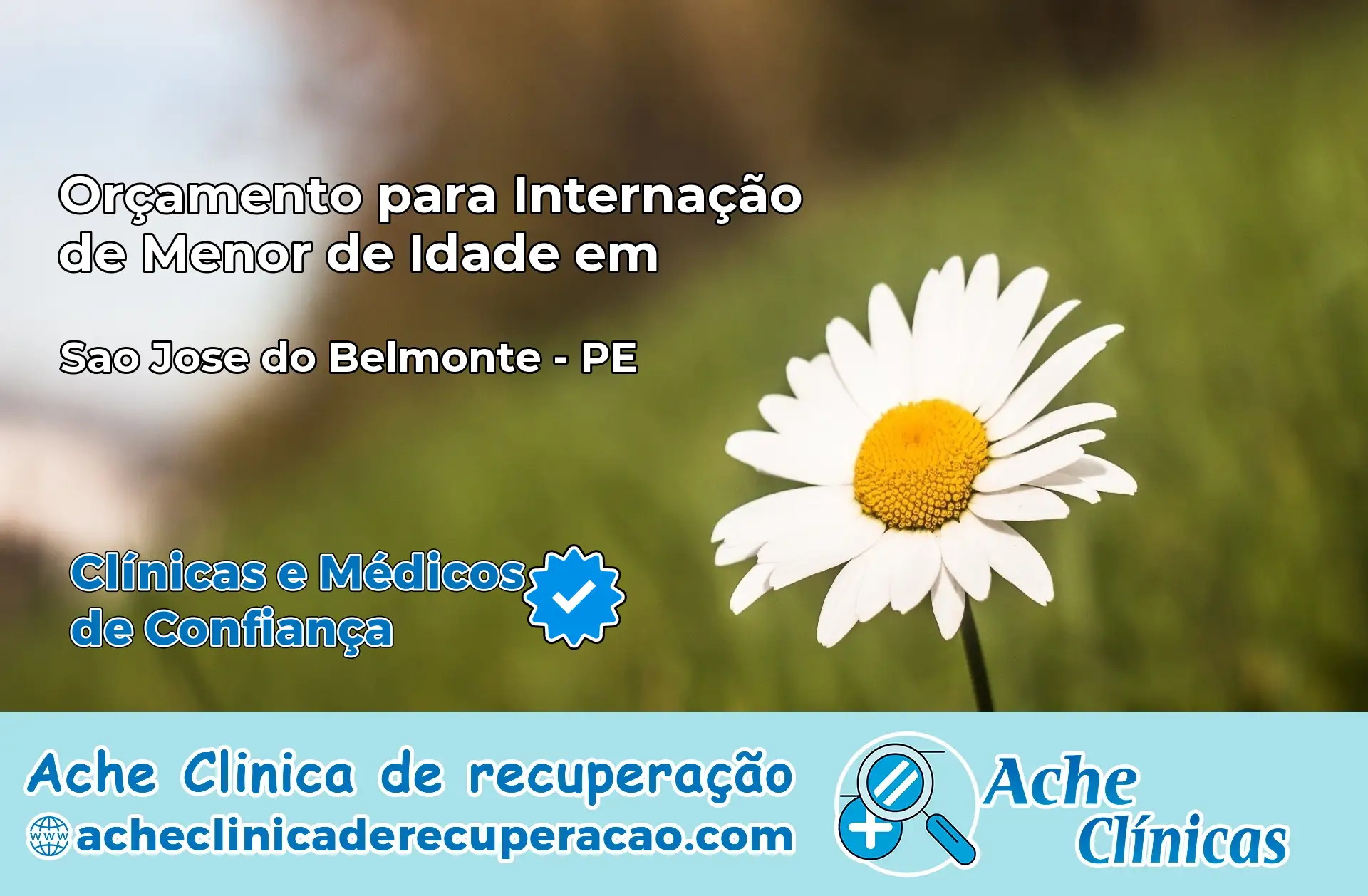 Internação de Menor de Idade em São José do Belmonte – PE