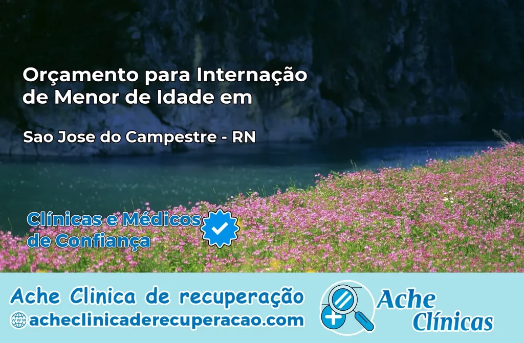 Internação de Menor de Idade em São José do Campestre – RN
