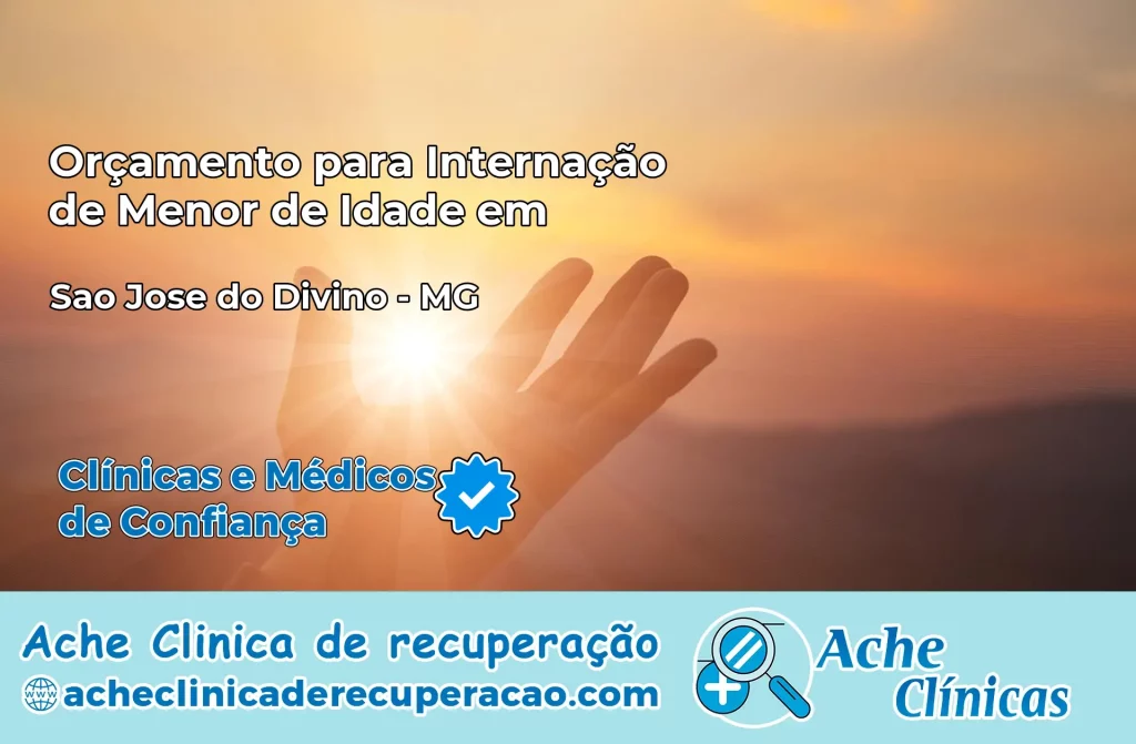 Internação de Menor de Idade em São José do Divino – MG