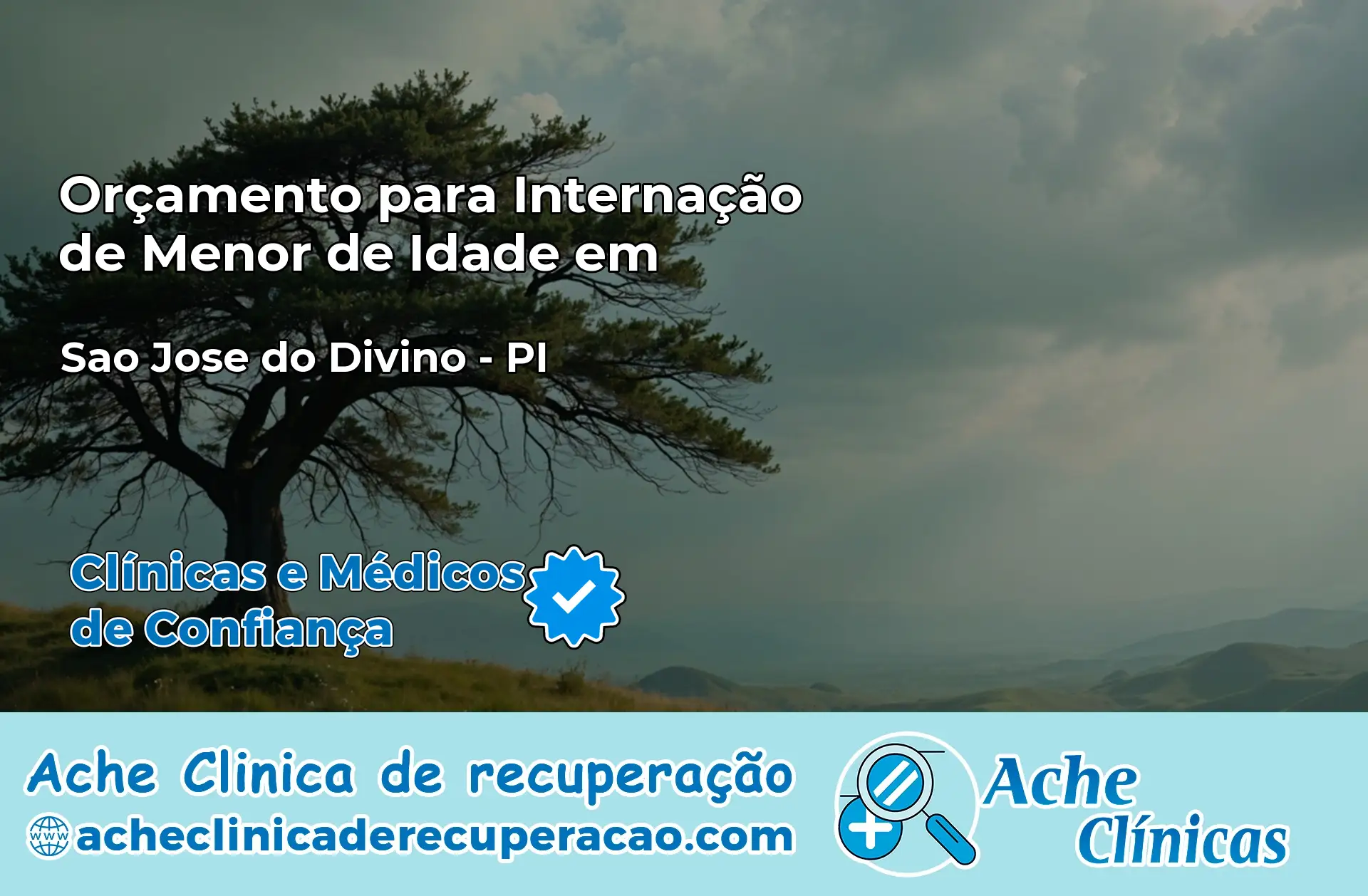 Internação de Menor de Idade em São José do Divino – PI
