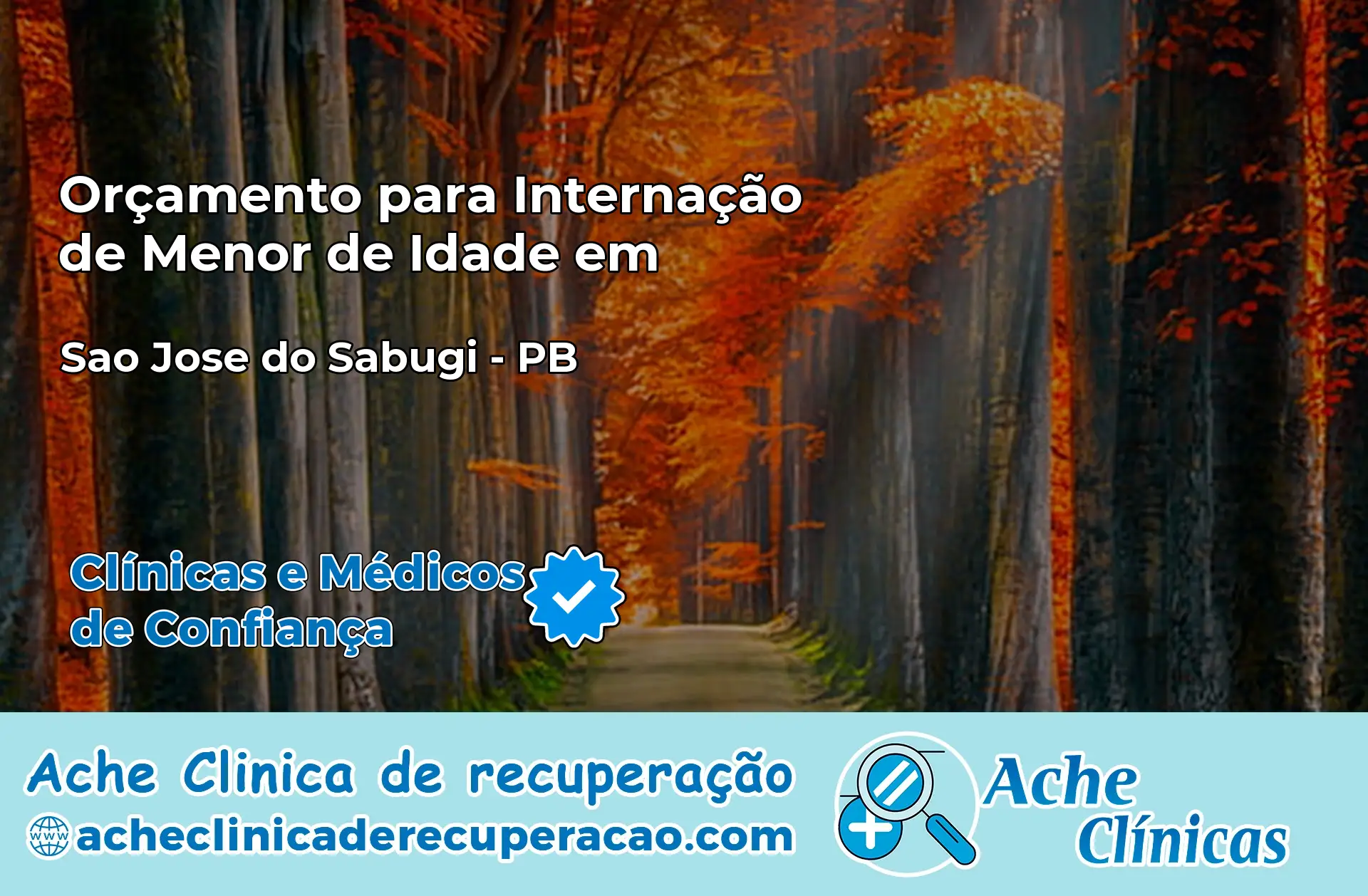 Internação de Menor de Idade em São José do Sabugi – PB
