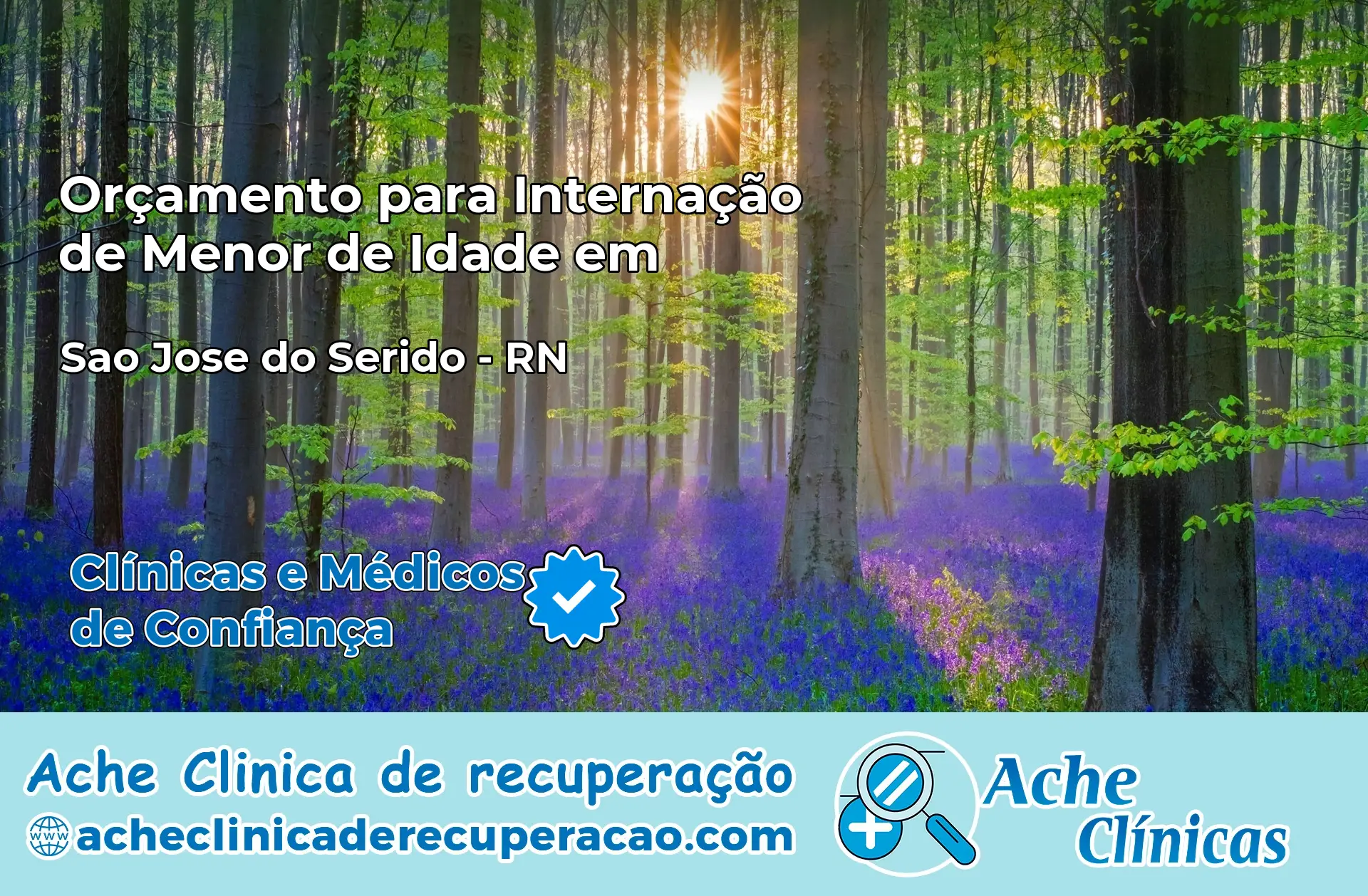 Internação de Menor de Idade em São José do Seridó – RN