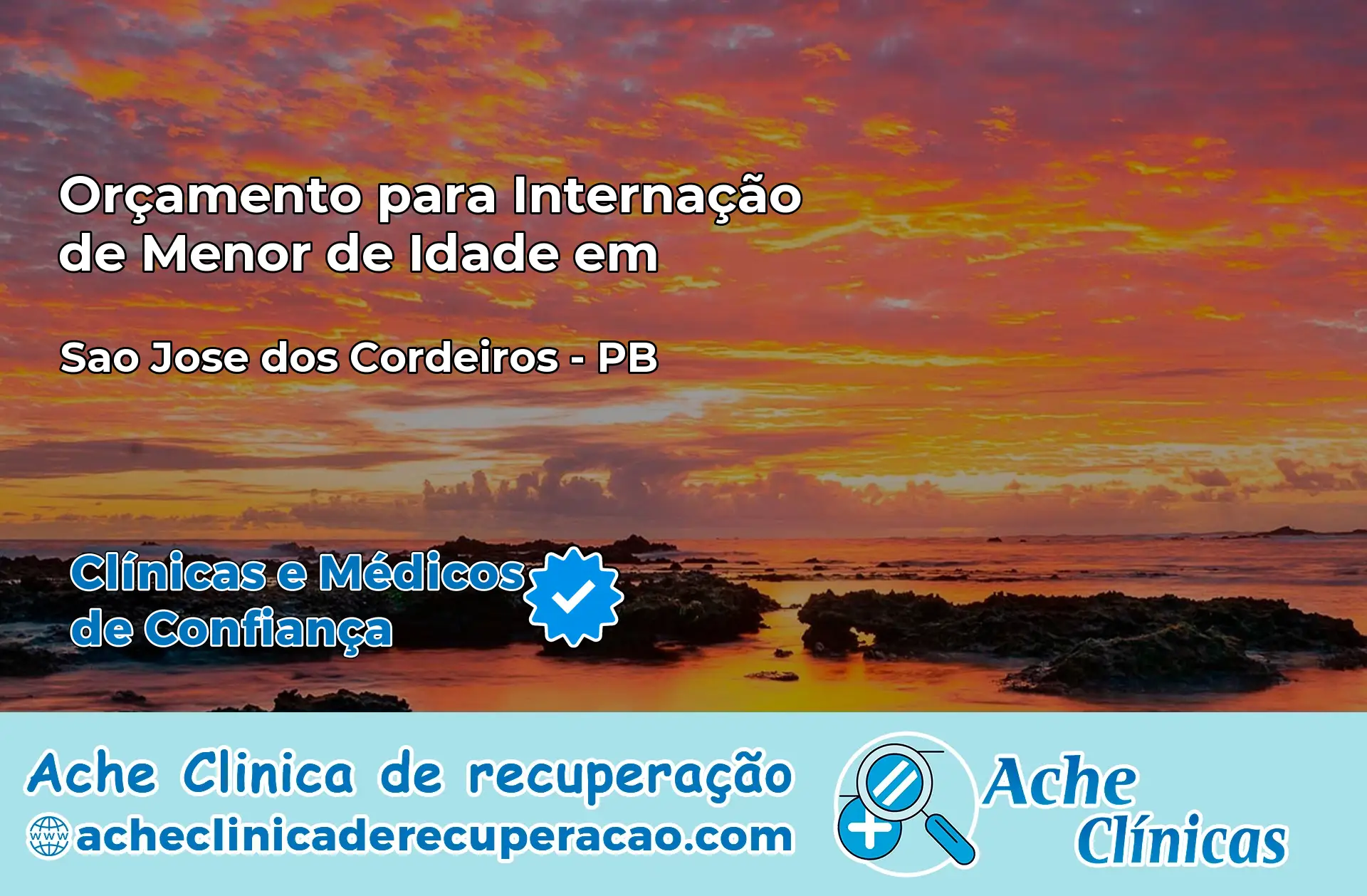 Internação de Menor de Idade em São José dos Cordeiros – PB