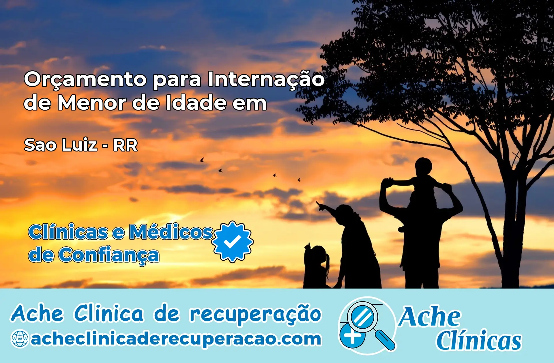 Internação de Menor de Idade em São Luiz – RR