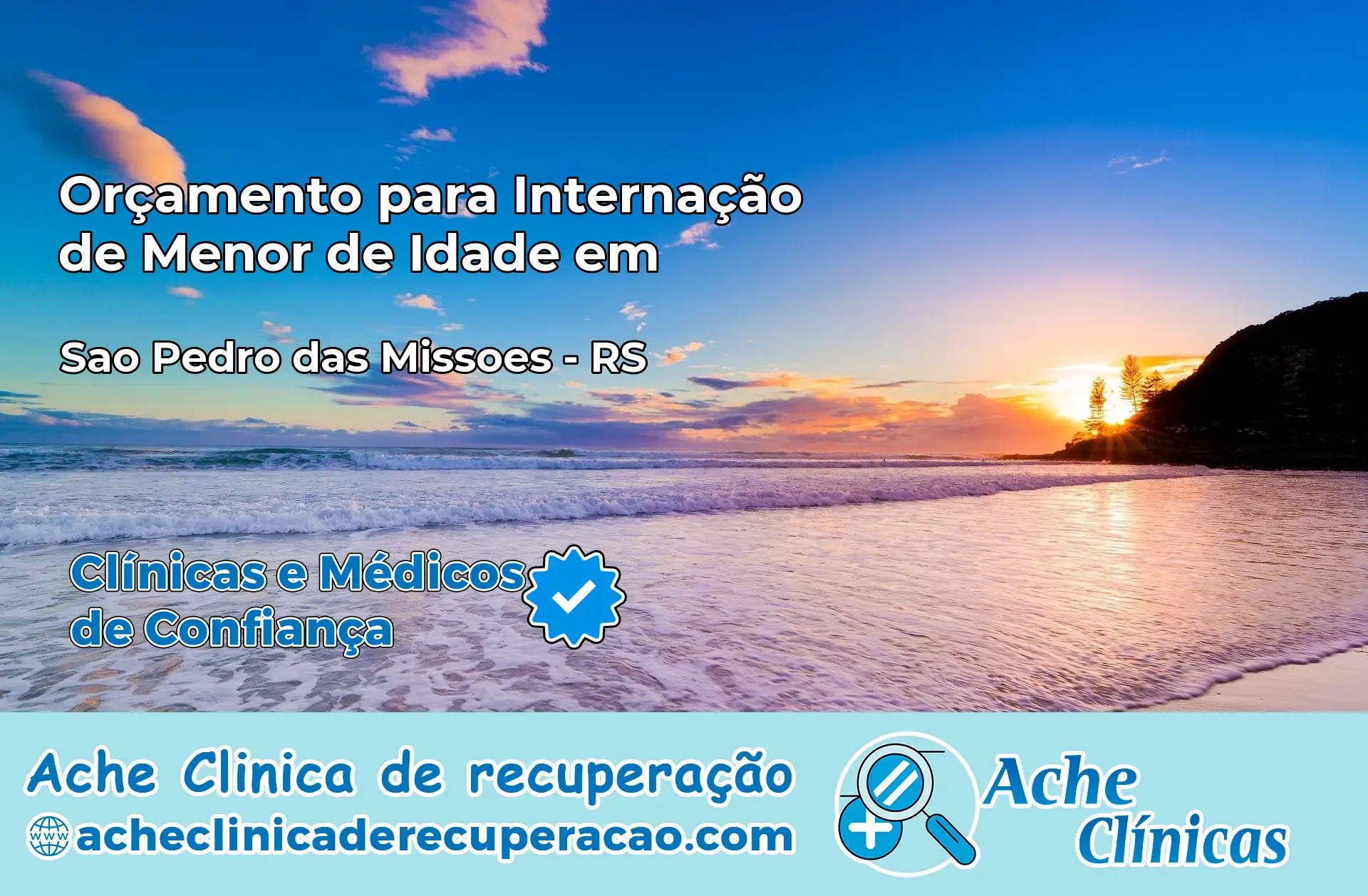 Internação de Menor de Idade em São Pedro das Missões – RS