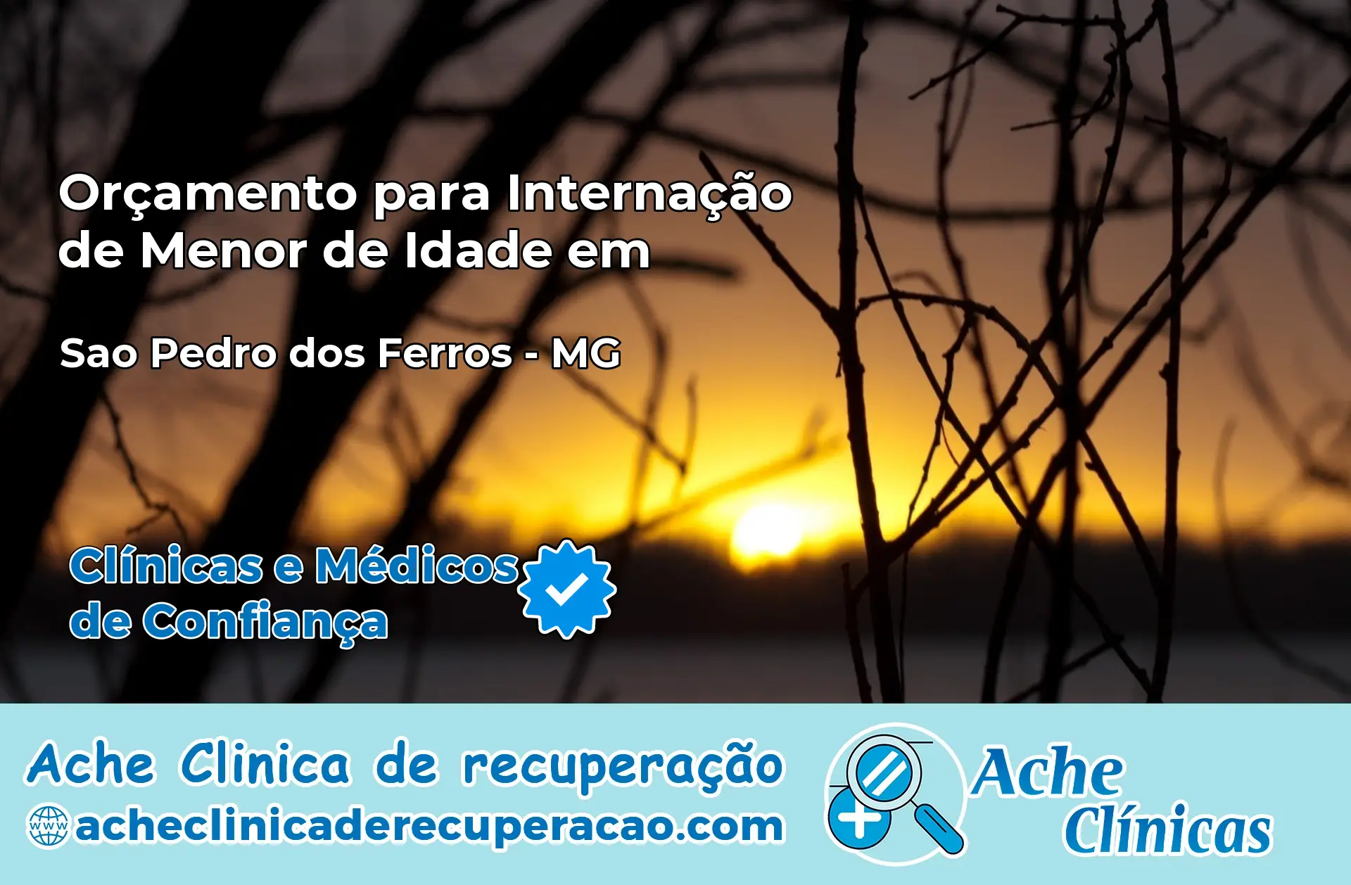 Internação de Menor de Idade em São Pedro dos Ferros – MG