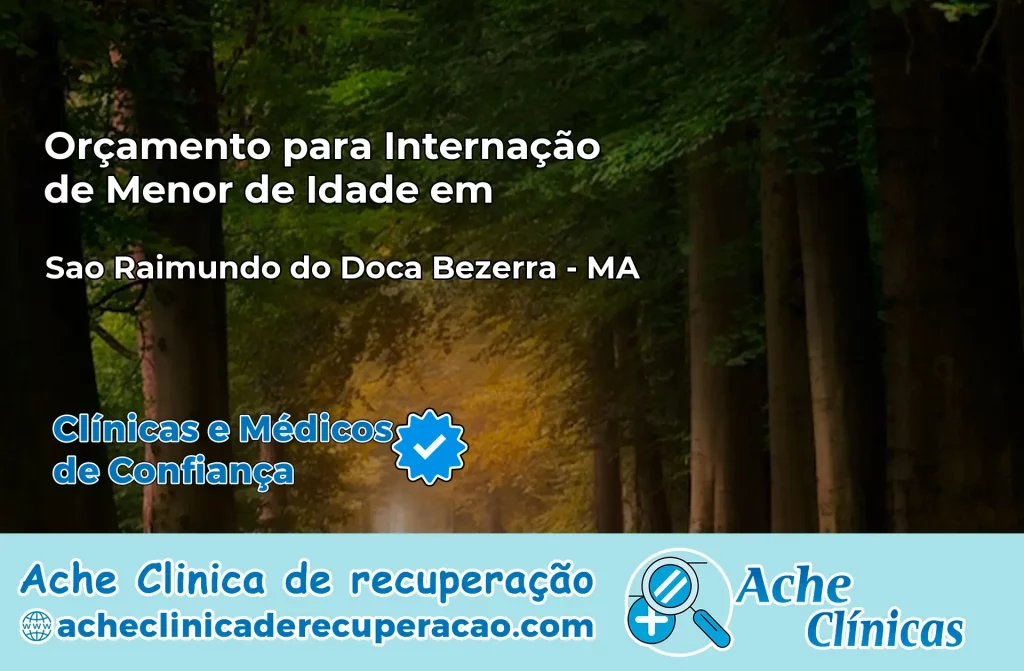 Internação de Menor de Idade em São Raimundo do Doca Bezerra – MA