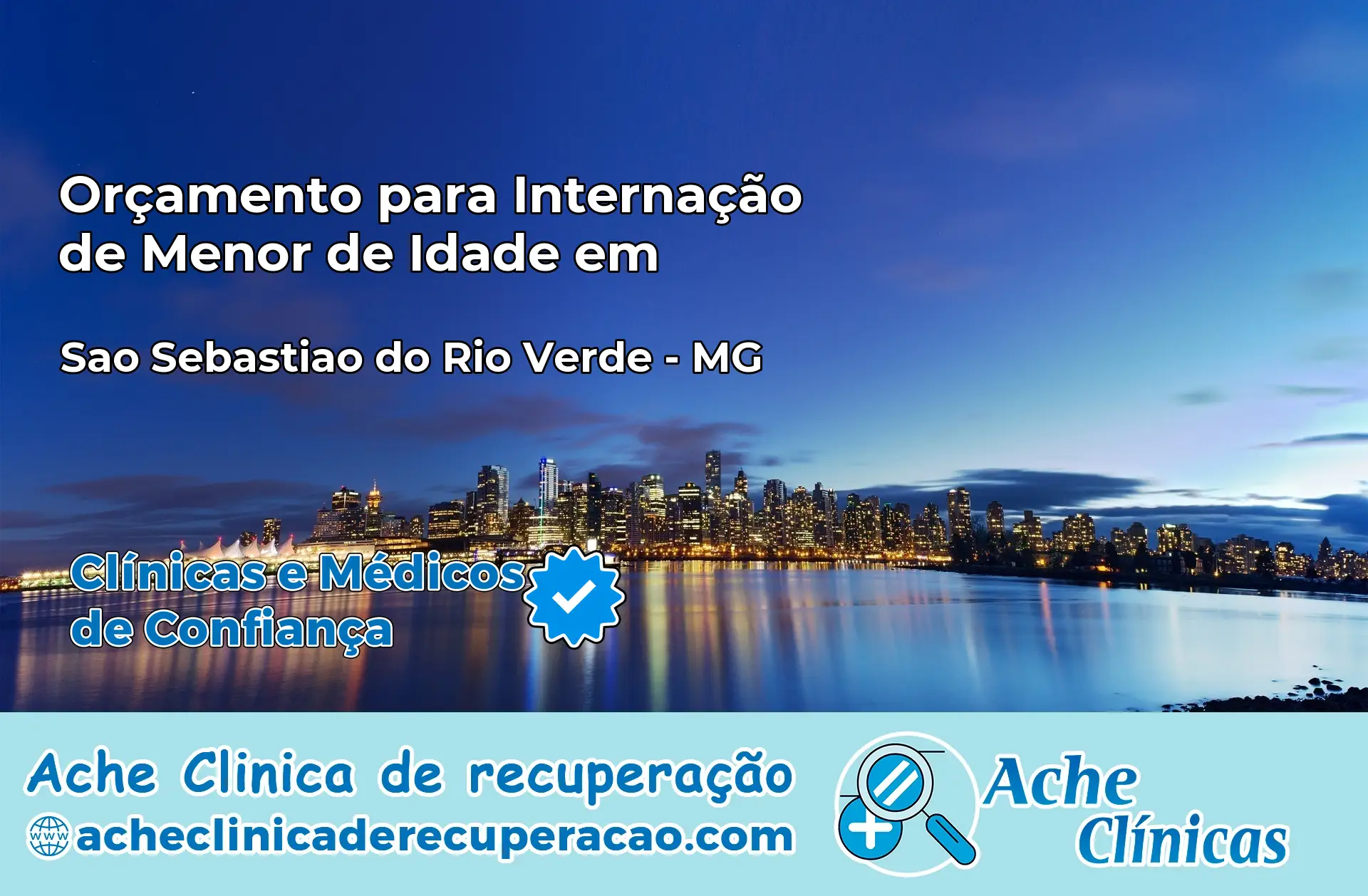 Internação de Menor de Idade em São Sebastião do Rio Verde – MG
