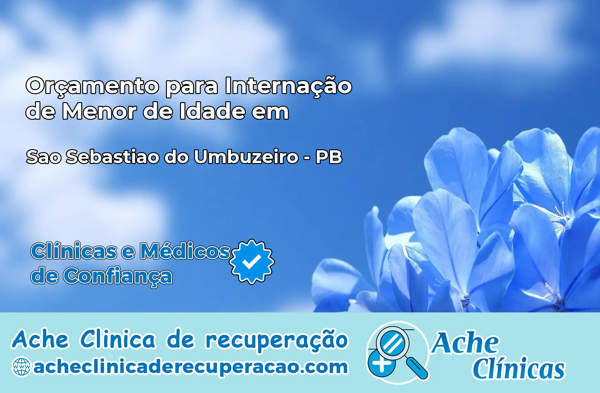 Internação de Menor de Idade em São Sebastião do Umbuzeiro – PB