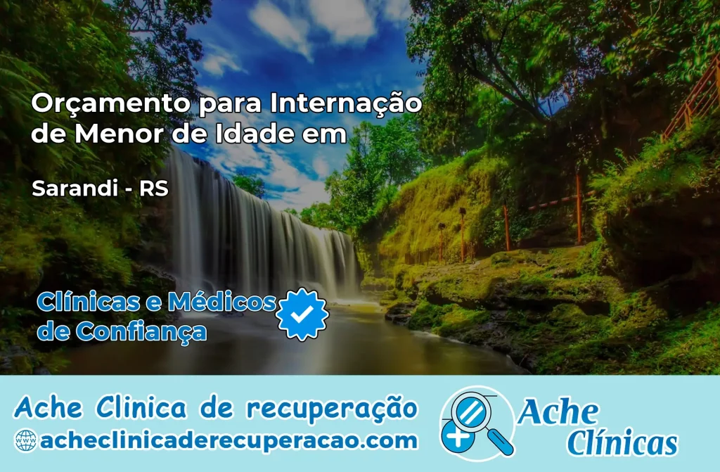 Internação de Menor de Idade em Sarandi – RS