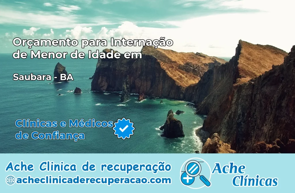 Internação de Menor de Idade em Saubara – BA