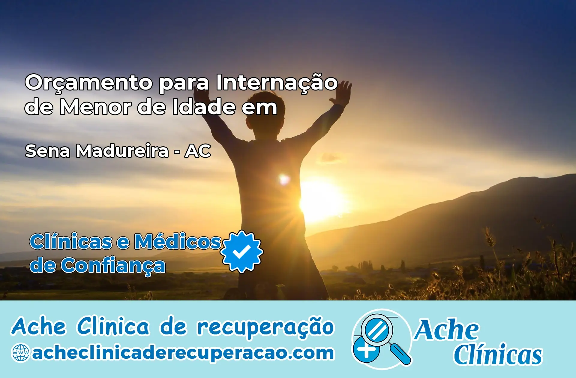 Internação de Menor de Idade em Sena Madureira – AC