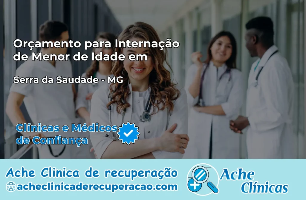 Internação de Menor de Idade em Serra da Saudade – MG
