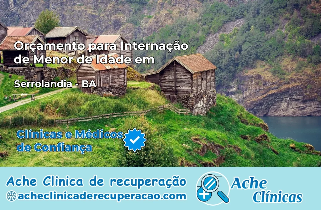 Internação de Menor de Idade em Serrolândia – BA