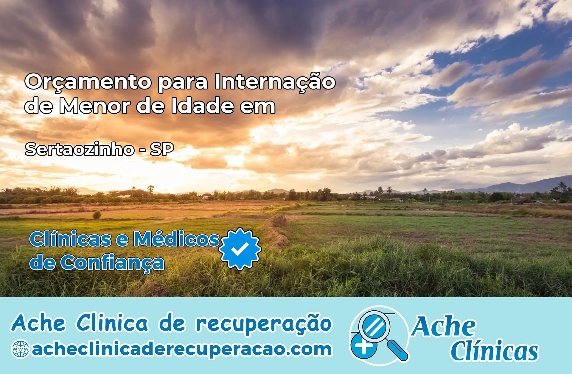 Internação de Menor de Idade em Sertãozinho – SP