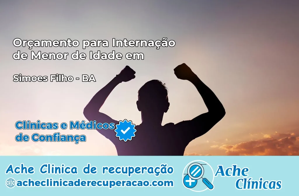 Internação de Menor de Idade em Simões Filho – BA