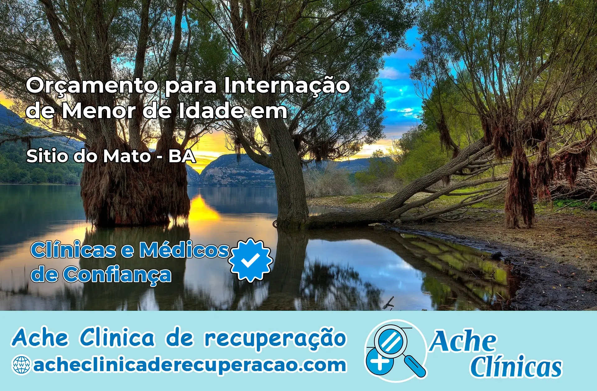 Internação de Menor de Idade em Sítio do Mato – BA