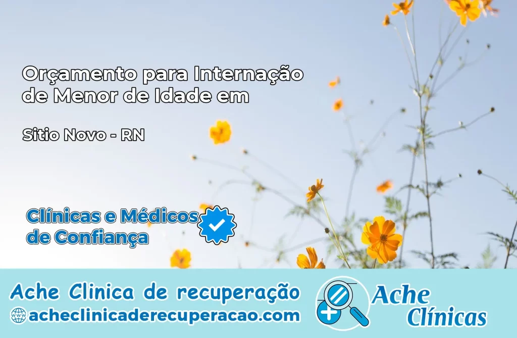 Internação de Menor de Idade em Sítio Novo – RN
