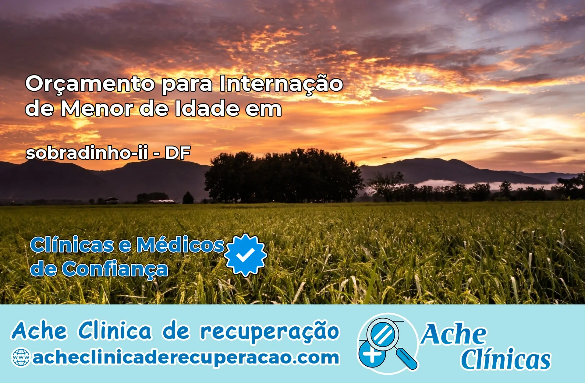 Internação de Menor de Idade em sobradinho-ii – DF