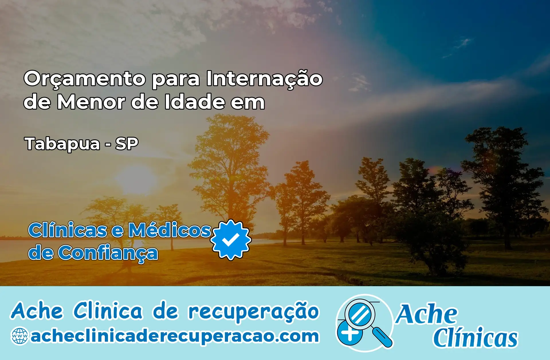 Internação de Menor de Idade em Tabapuã – SP