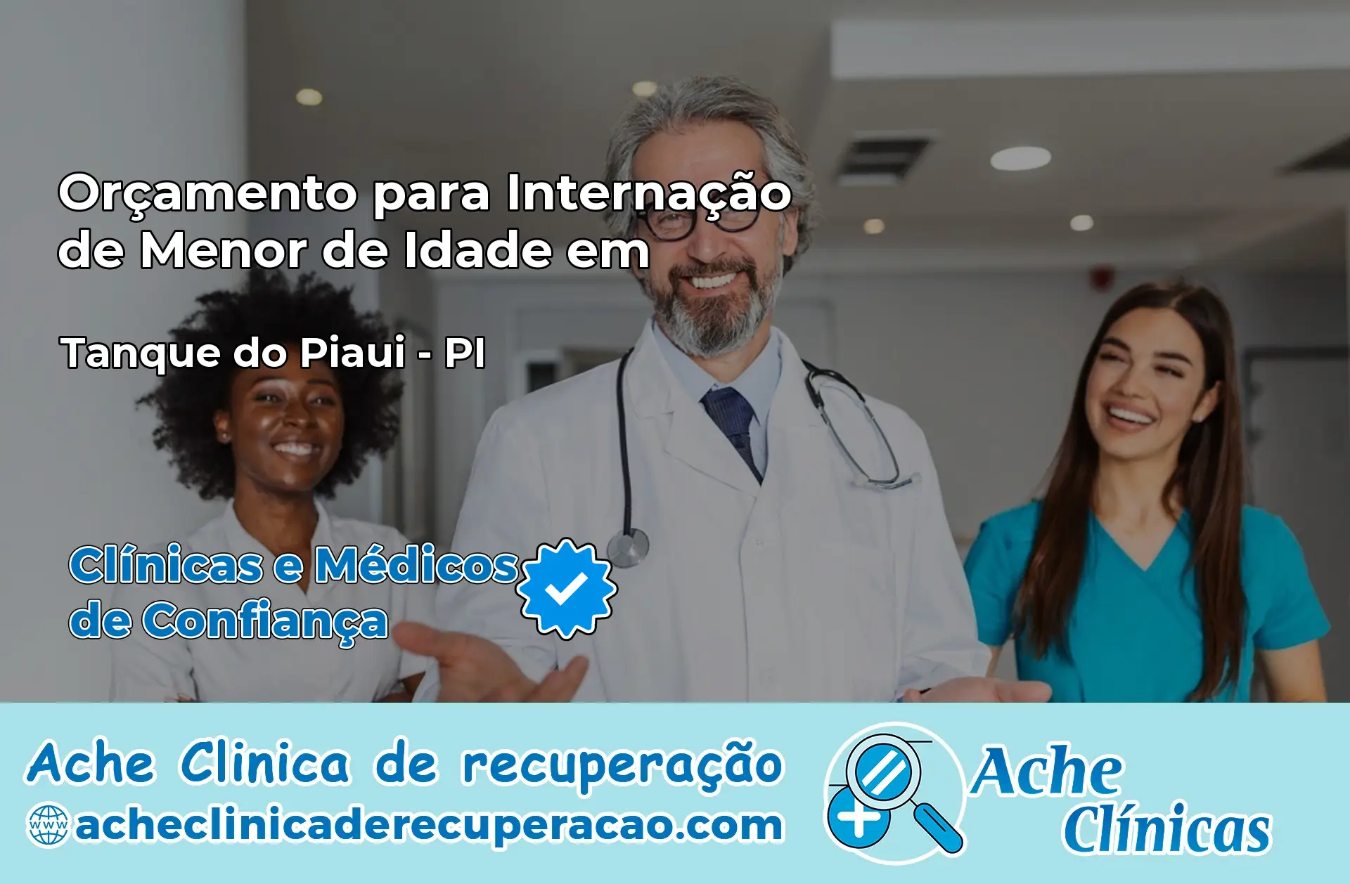 Internação de Menor de Idade em Tanque do Piauí – PI