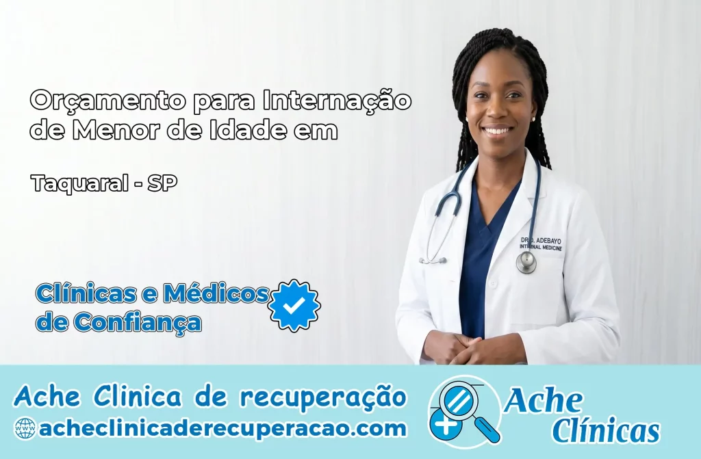 Internação de Menor de Idade em Taquaral – SP