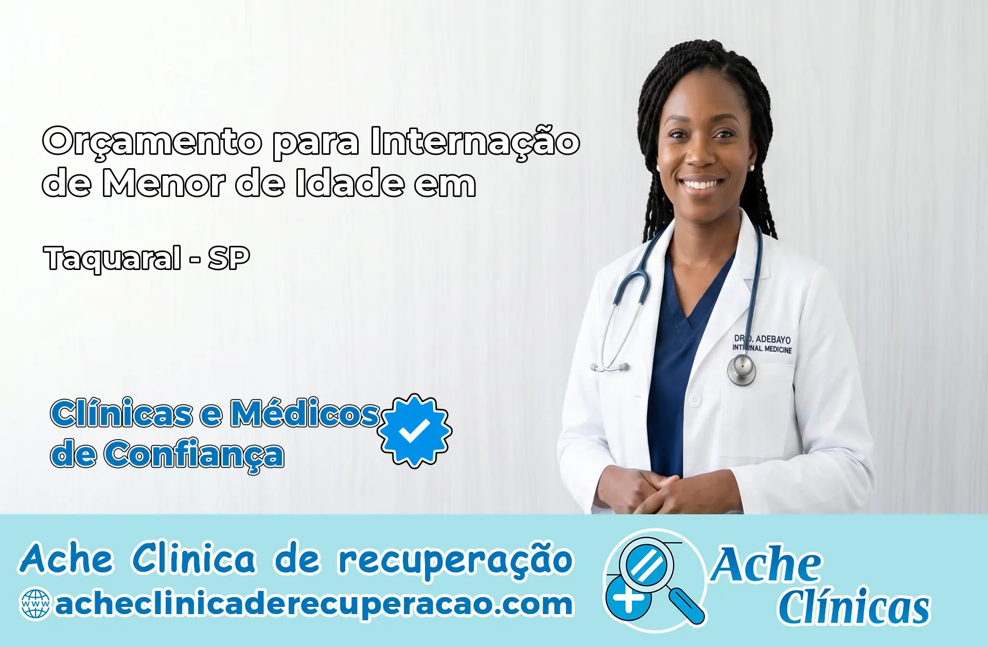 Internação de Menor de Idade em Taquaral – SP