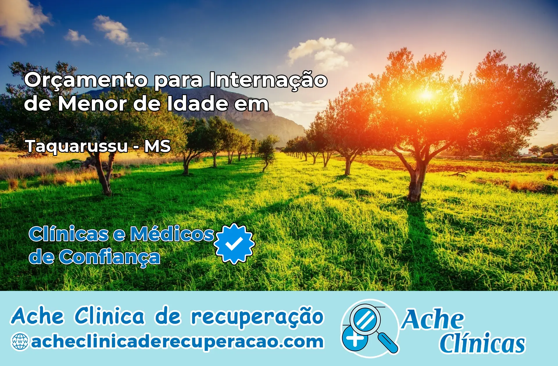 Internação de Menor de Idade em Taquarussu – MS