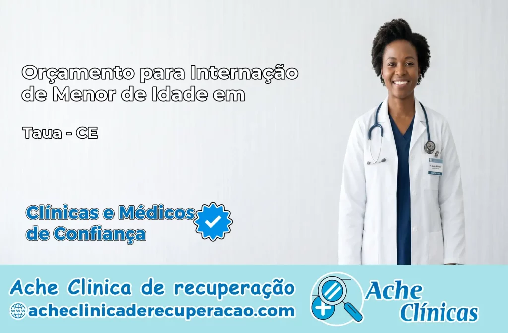 Internação de Menor de Idade em Tauá – CE