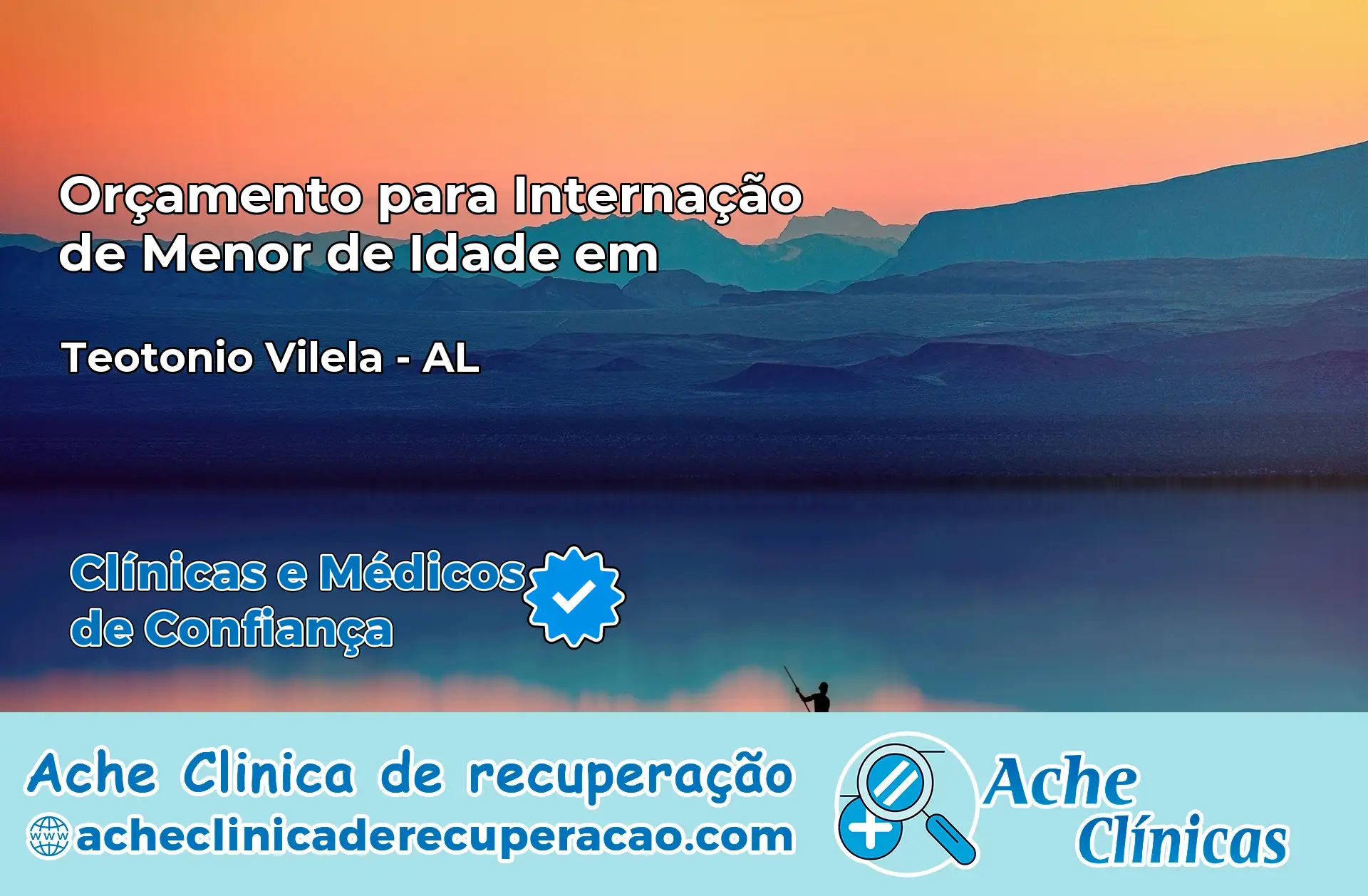 Internação de Menor de Idade em Teotônio Vilela – AL