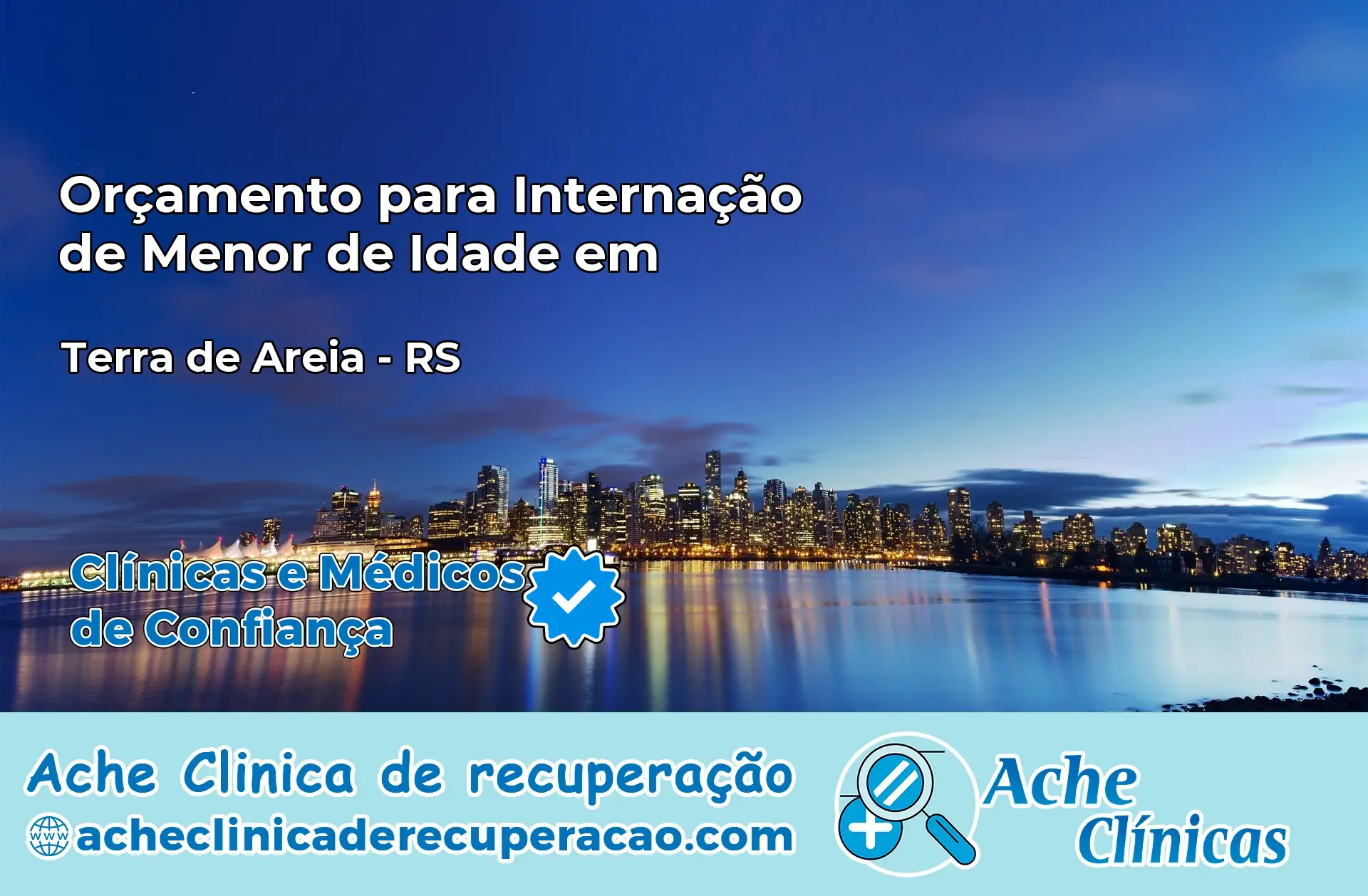 Internação de Menor de Idade em Terra de Areia – RS
