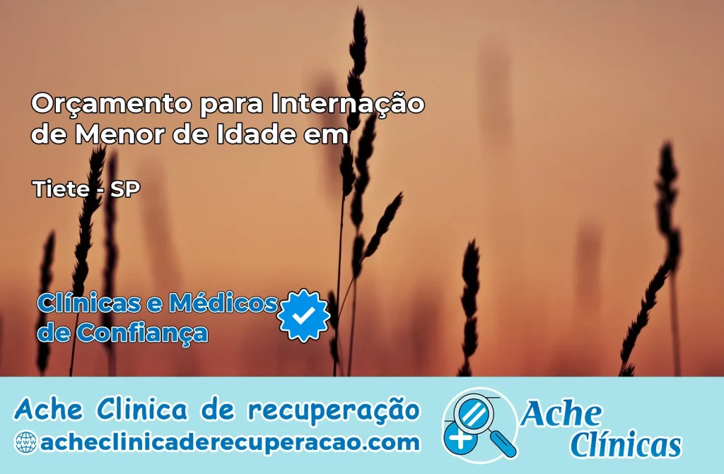 Internação de Menor de Idade em Tietê – SP