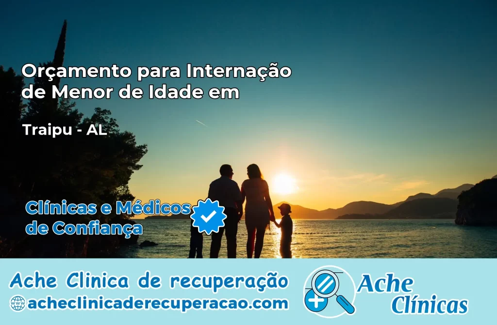 Internação de Menor de Idade em Traipu – AL