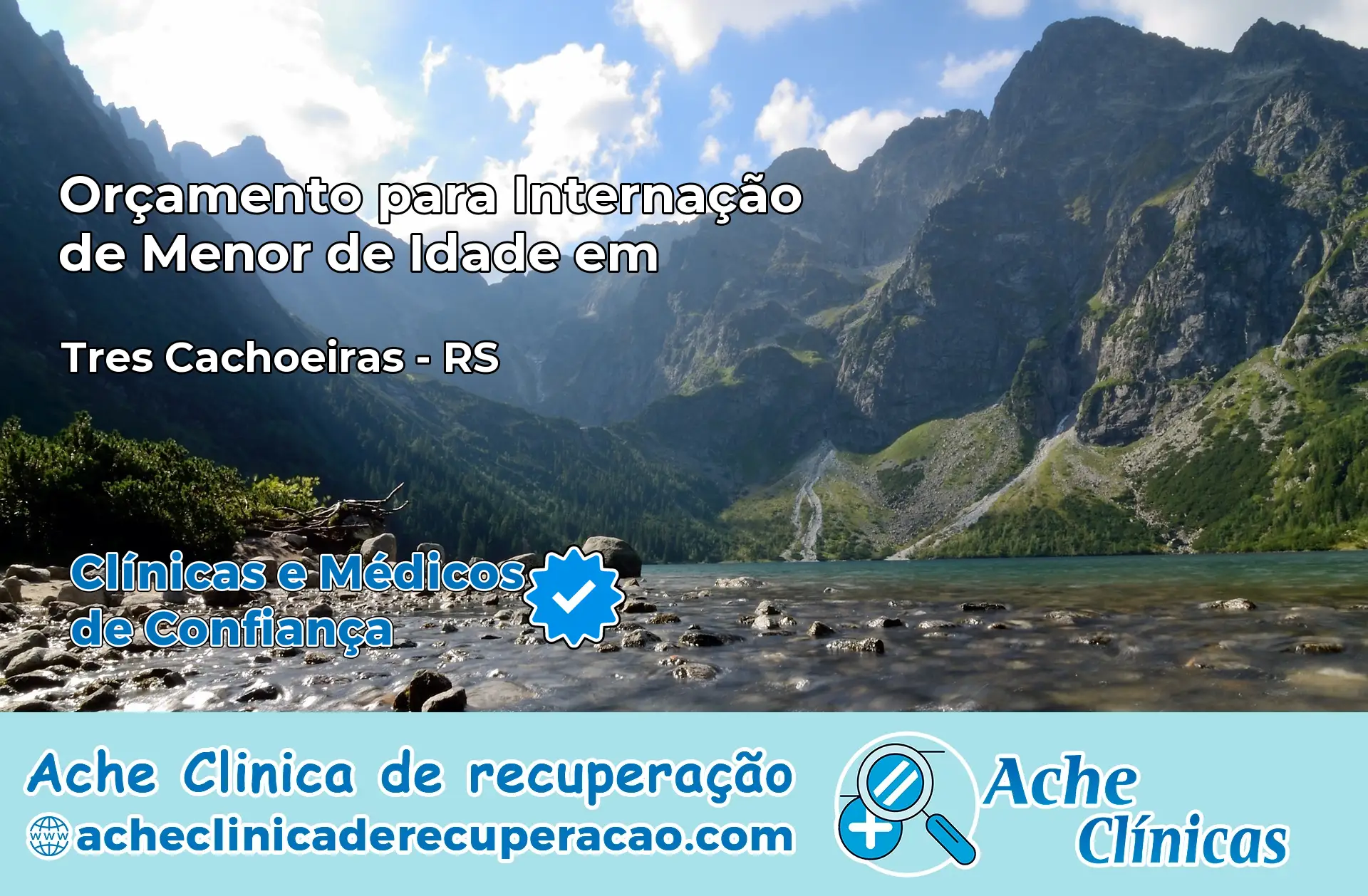 Internação de Menor de Idade em Três Cachoeiras – RS