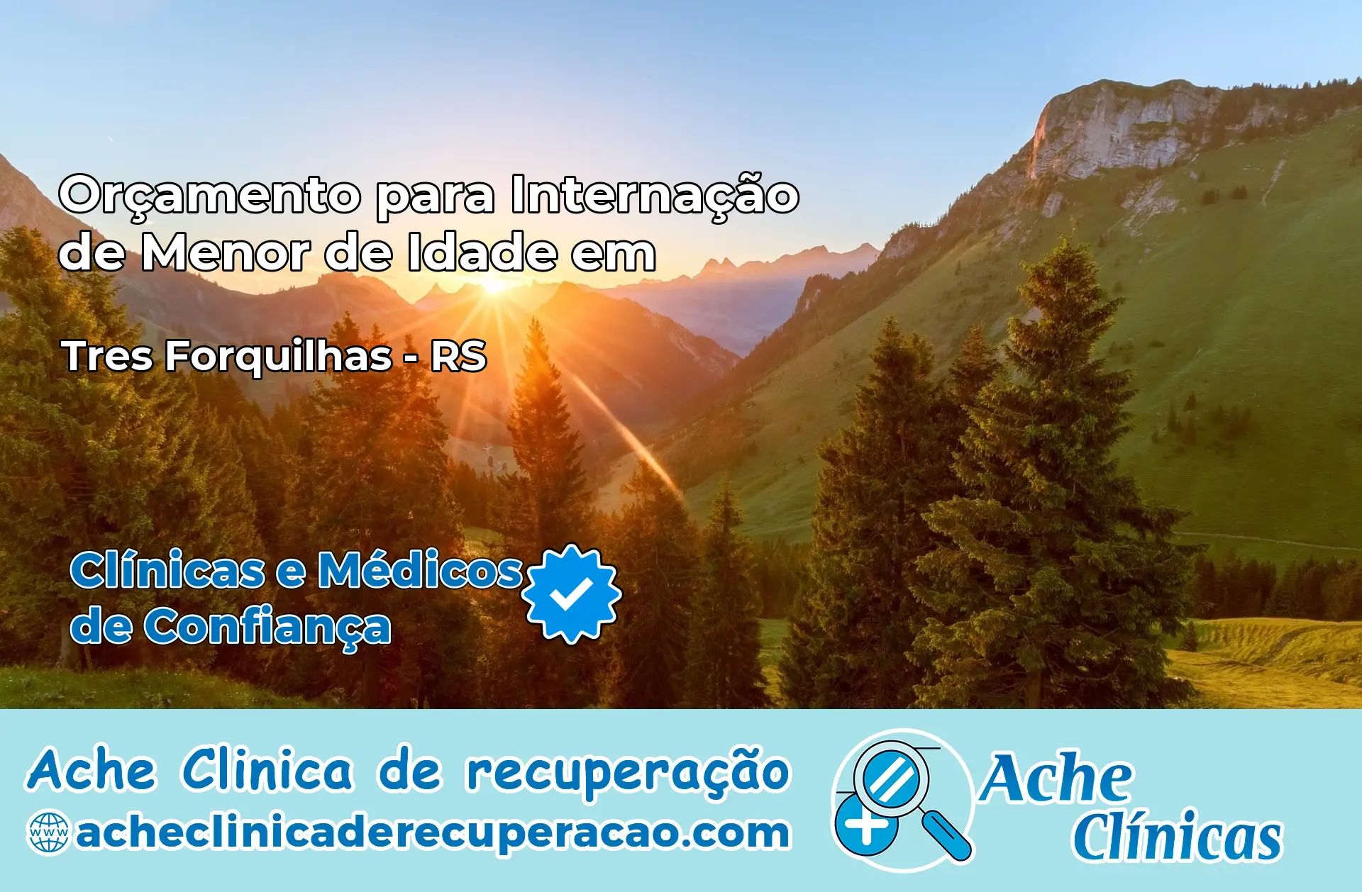 Internação de Menor de Idade em Três Forquilhas – RS