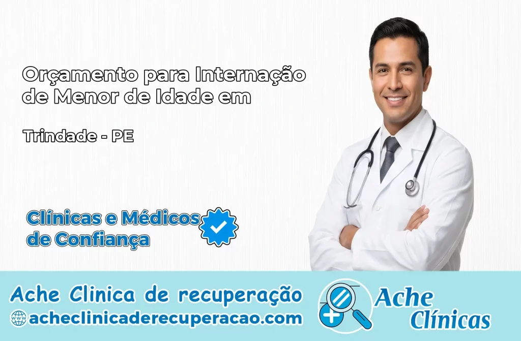 Internação de Menor de Idade em Trindade – PE